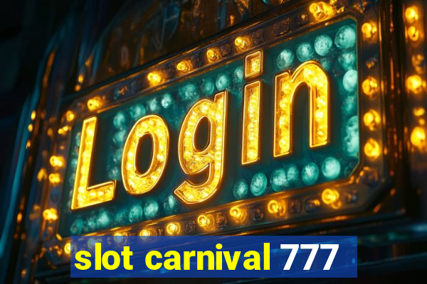 slot carnival 777