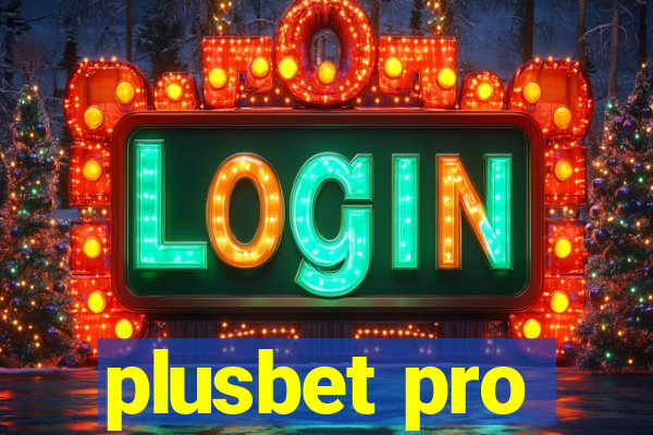 plusbet pro