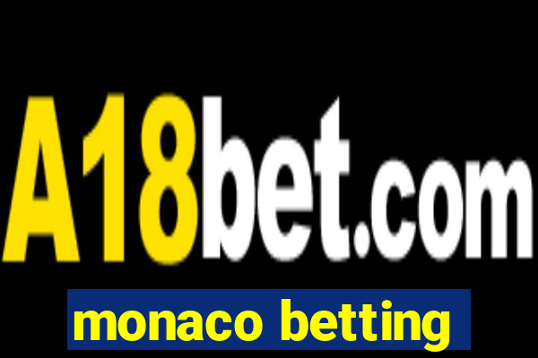 monaco betting