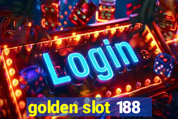 golden slot 188