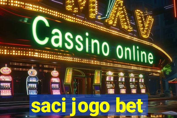 saci jogo bet