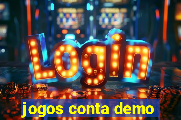 jogos conta demo