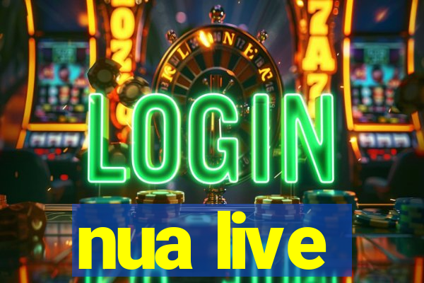 nua live