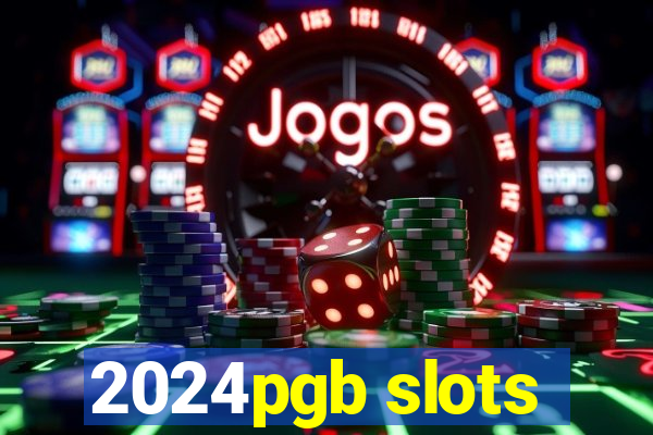 2024pgb slots