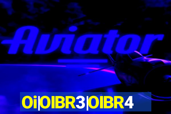 Oi|OIBR3|OIBR4