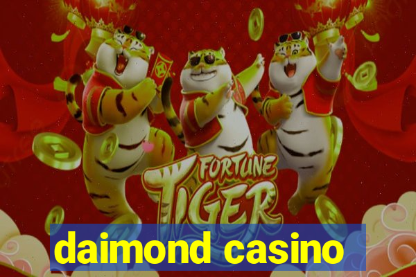 daimond casino