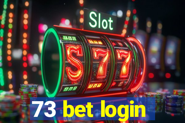 73 bet login