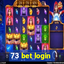 73 bet login