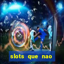 slots que nao precisa depositar