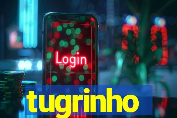 tugrinho