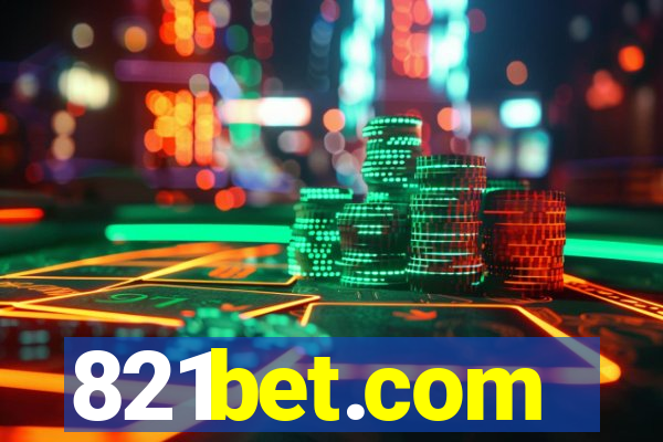 821bet.com