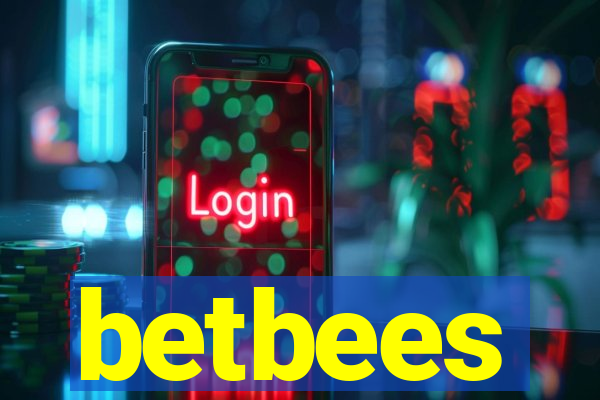 betbees