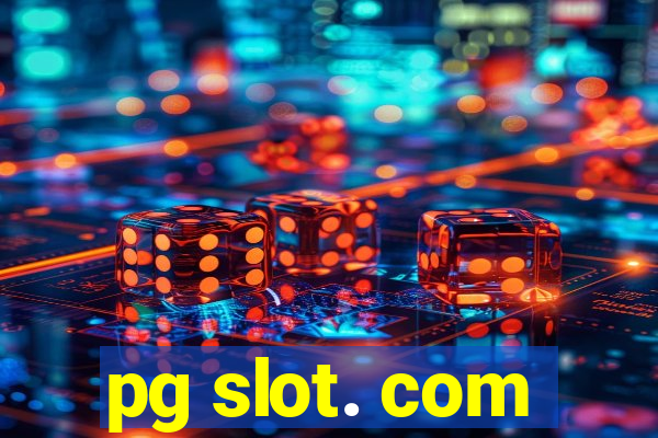 pg slot. com