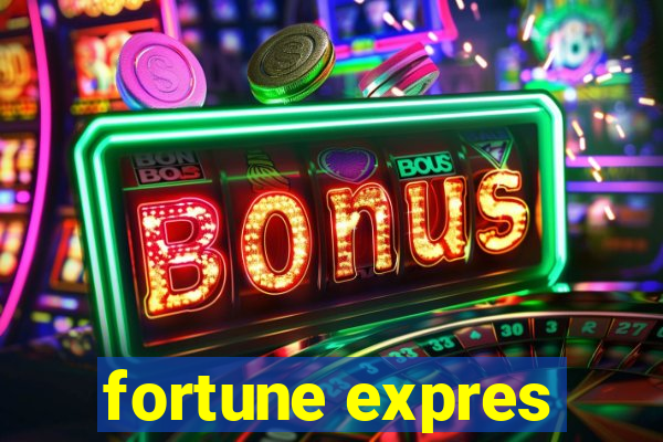 fortune expres