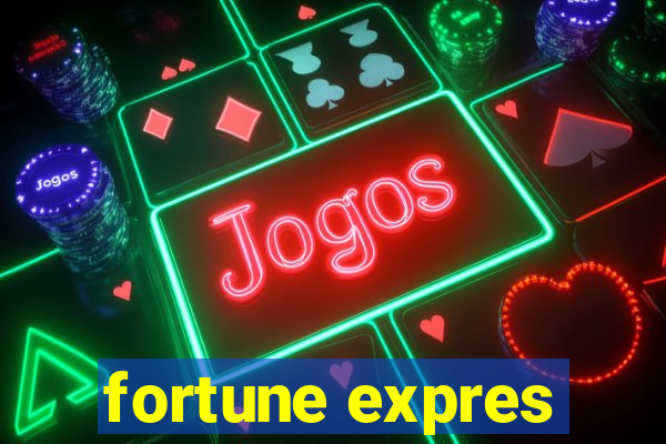 fortune expres