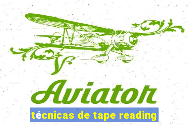 técnicas de tape reading