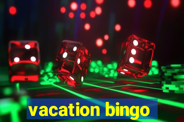 vacation bingo