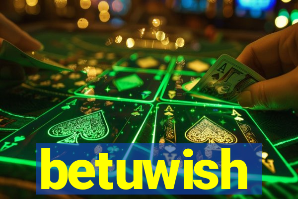 betuwish