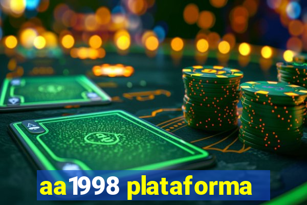 aa1998 plataforma