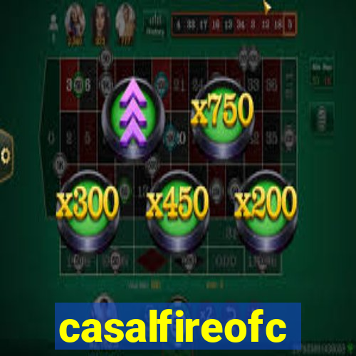 casalfireofc