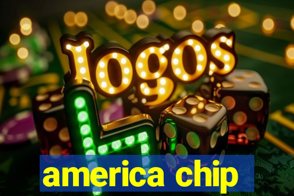 america chip