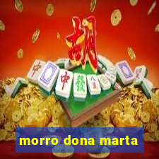 morro dona marta