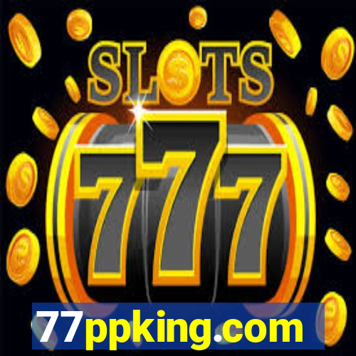 77ppking.com