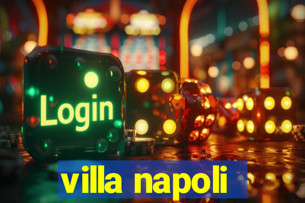 villa napoli