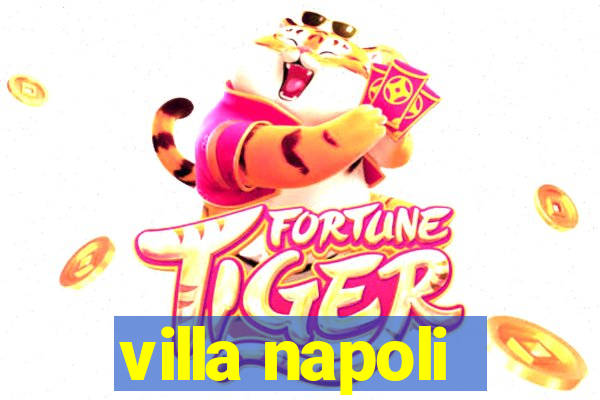 villa napoli