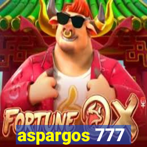 aspargos 777