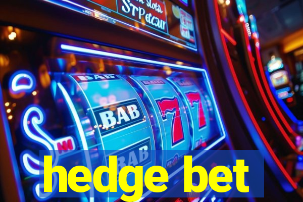 hedge bet