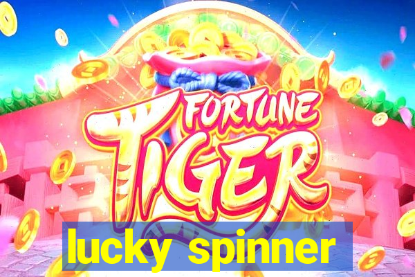 lucky spinner