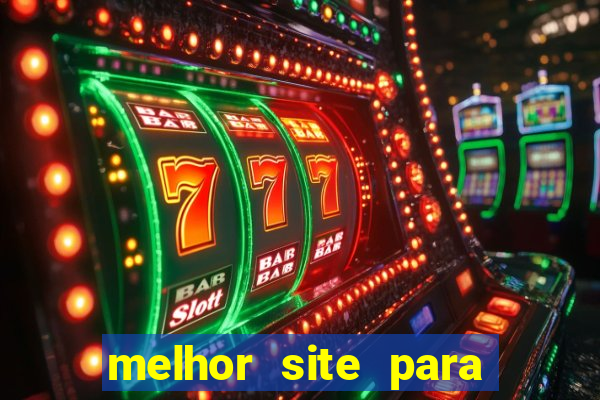 melhor site para jogar slots