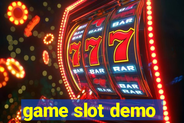 game slot demo