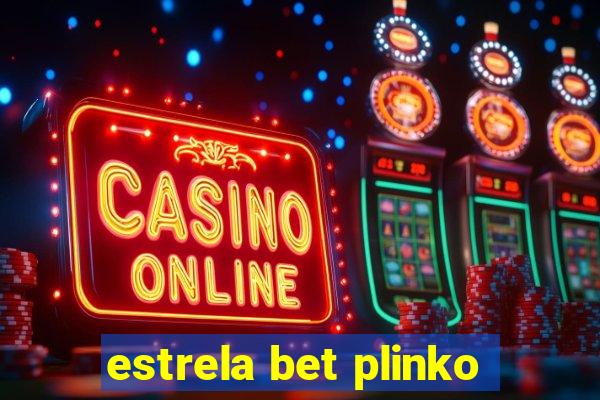 estrela bet plinko