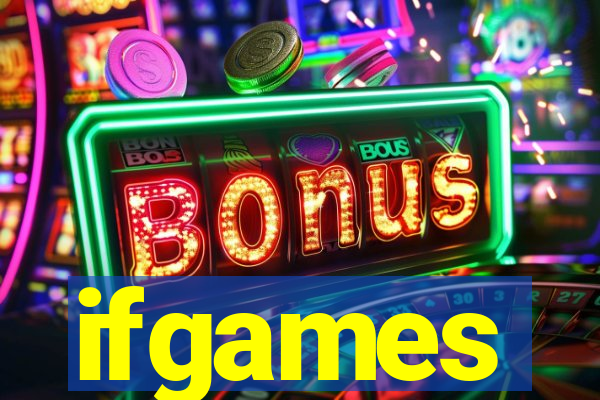 ifgames