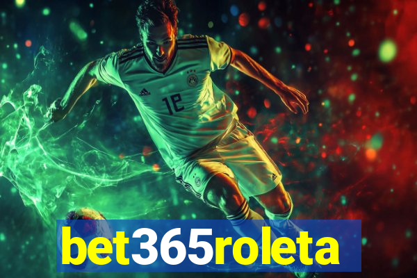 bet365roleta