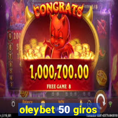 oleybet 50 giros