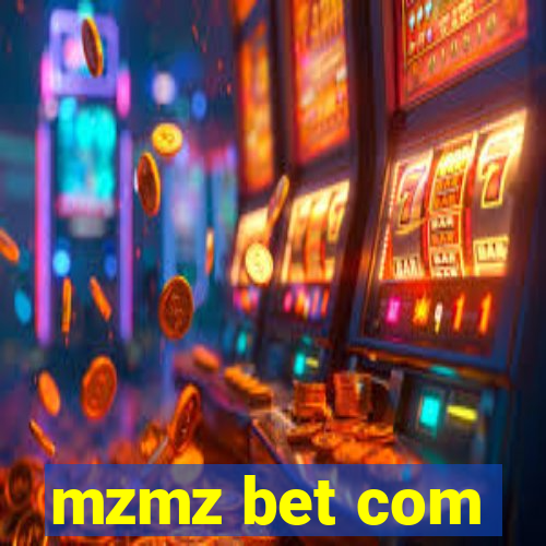 mzmz bet com