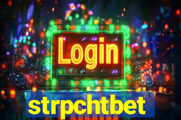 strpchtbet