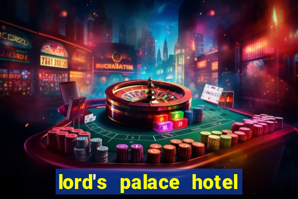 lord's palace hotel spa casino