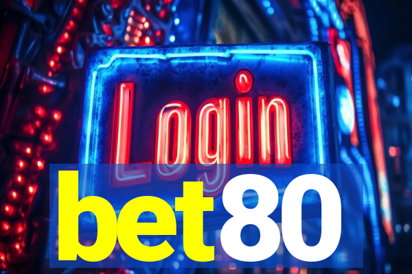 bet80