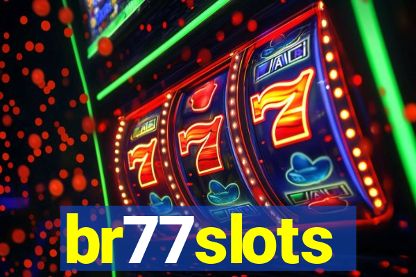 br77slots