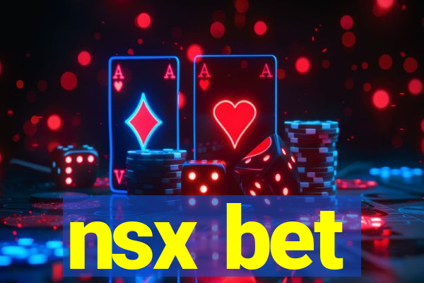 nsx bet