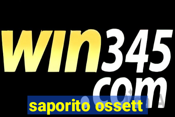 saporito ossett