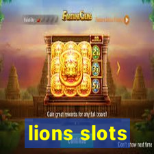 lions slots