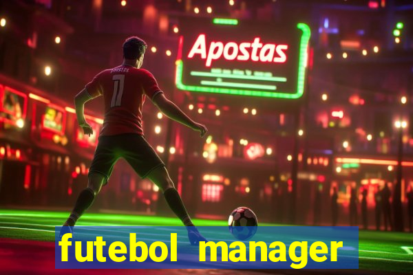 futebol manager offline para android