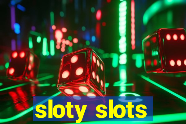 sloty slots