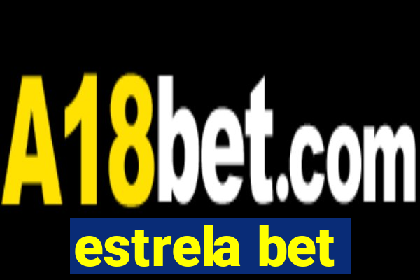 estrela bet