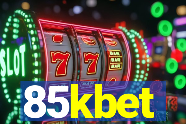 85kbet